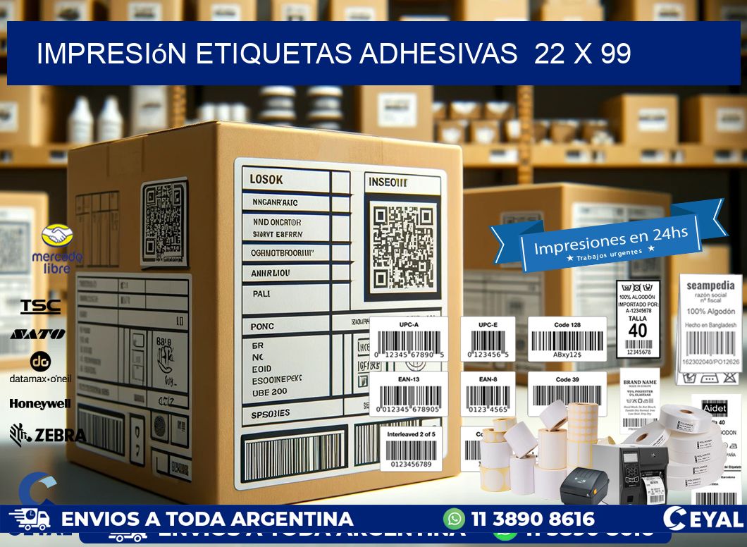 Impresión Etiquetas adhesivas  22 x 99