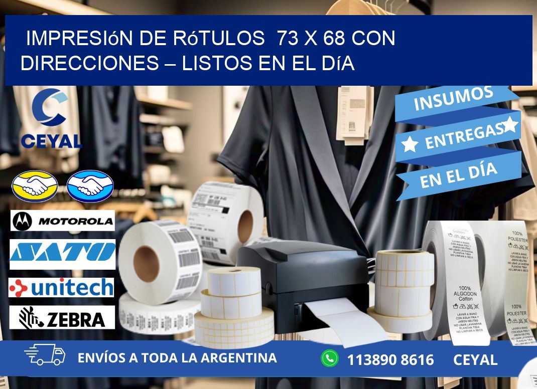 Impresión de Rótulos  73 x 68 con Direcciones – Listos en el Día