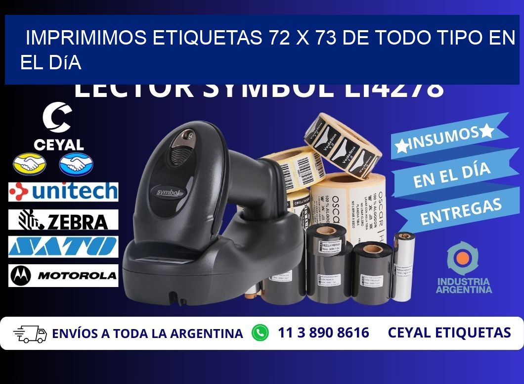 Imprimimos Etiquetas 72 x 73 de Todo Tipo en el Día