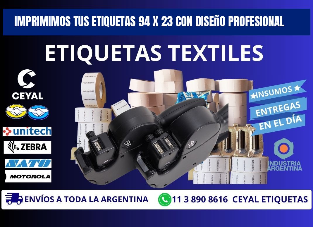 Imprimimos tus Etiquetas 94 x 23 con Diseño Profesional