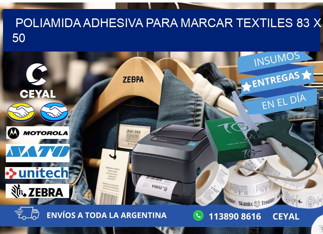 POLIAMIDA ADHESIVA PARA MARCAR TEXTILES 83 x 50