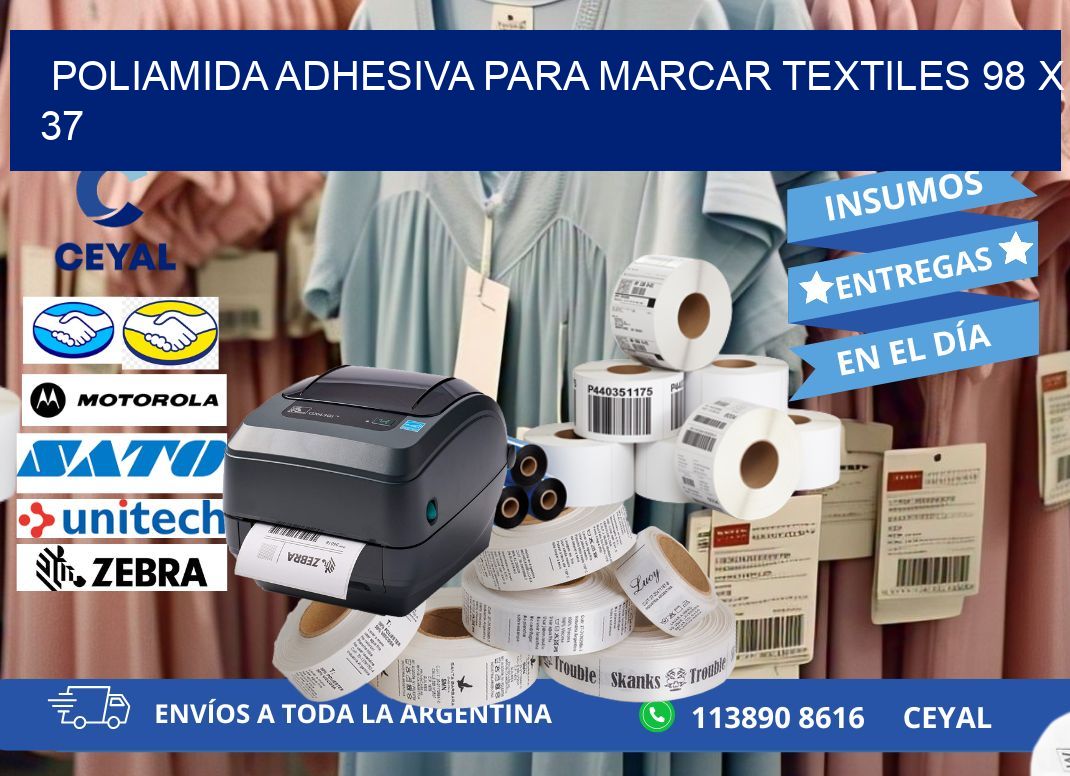 POLIAMIDA ADHESIVA PARA MARCAR TEXTILES 98 x 37