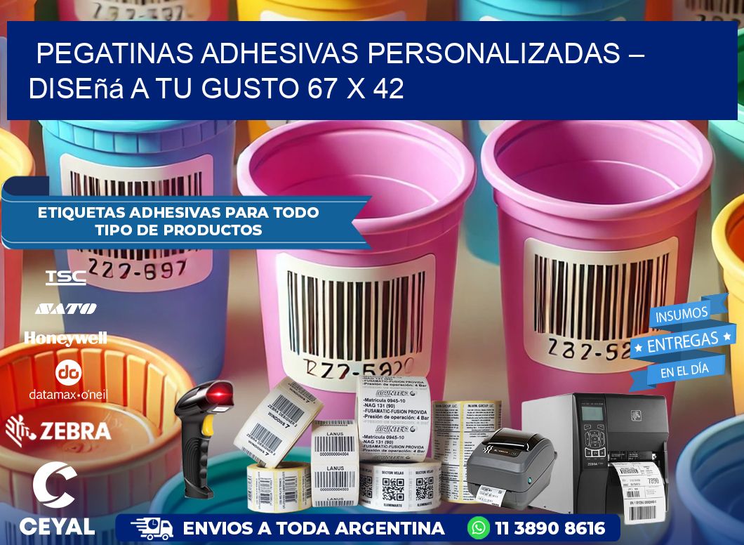 Pegatinas Adhesivas Personalizadas – Diseñá a Tu Gusto 67 x 42