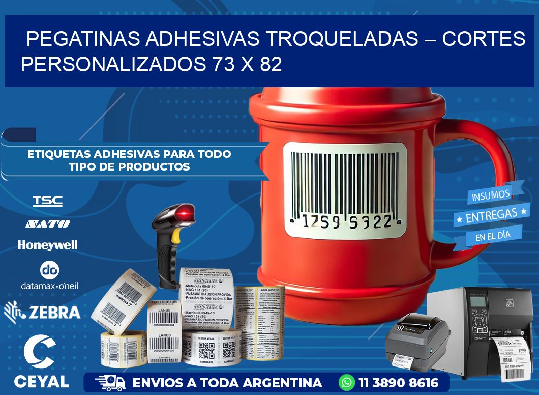 Pegatinas Adhesivas Troqueladas – Cortes Personalizados 73 x 82