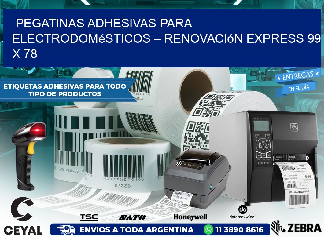 Pegatinas Adhesivas para Electrodomésticos – Renovación Express 99 x 78