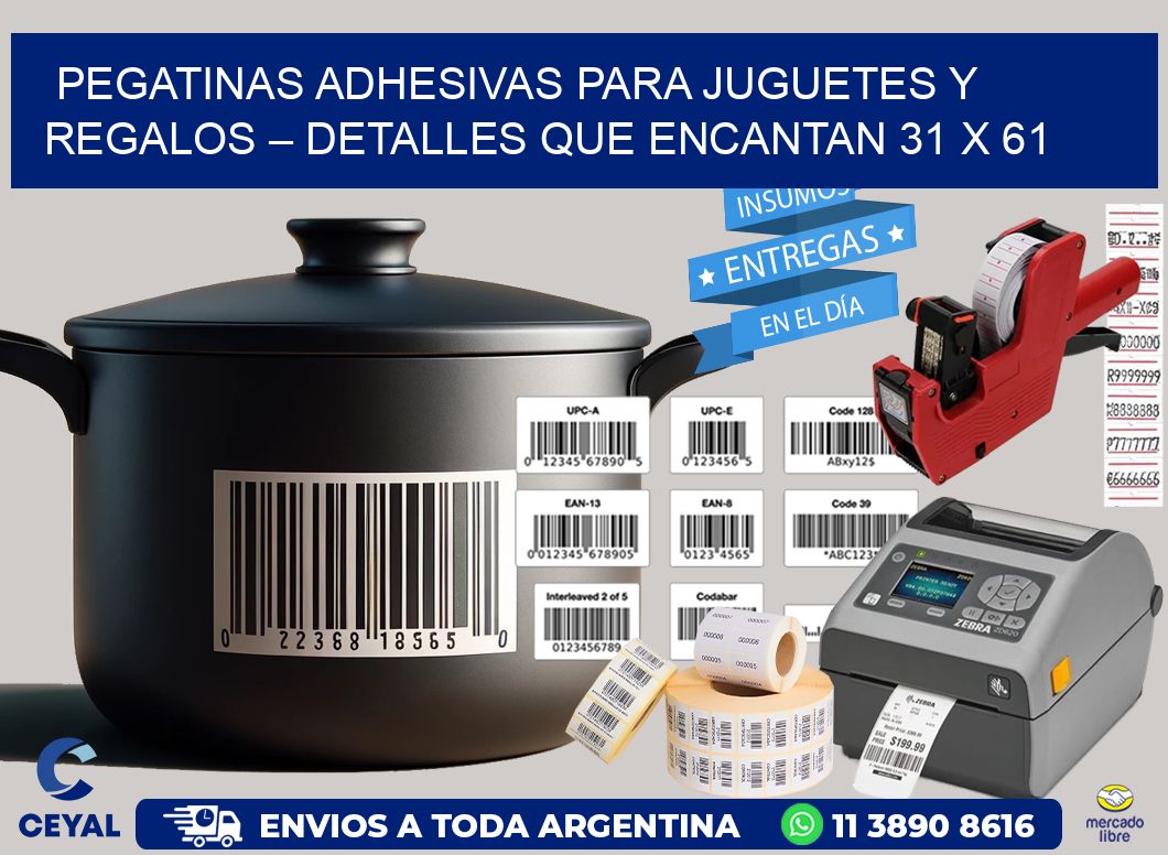 Pegatinas Adhesivas para Juguetes y Regalos – Detalles que Encantan 31 x 61