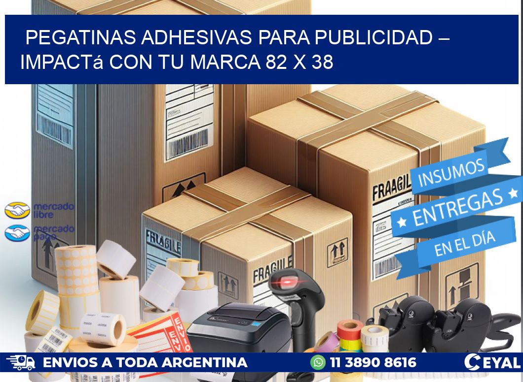 Pegatinas Adhesivas para Publicidad – Impactá con Tu Marca 82 x 38