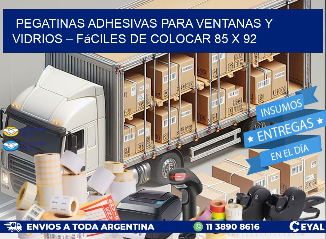 Pegatinas Adhesivas para Ventanas y Vidrios – Fáciles de Colocar 85 x 92