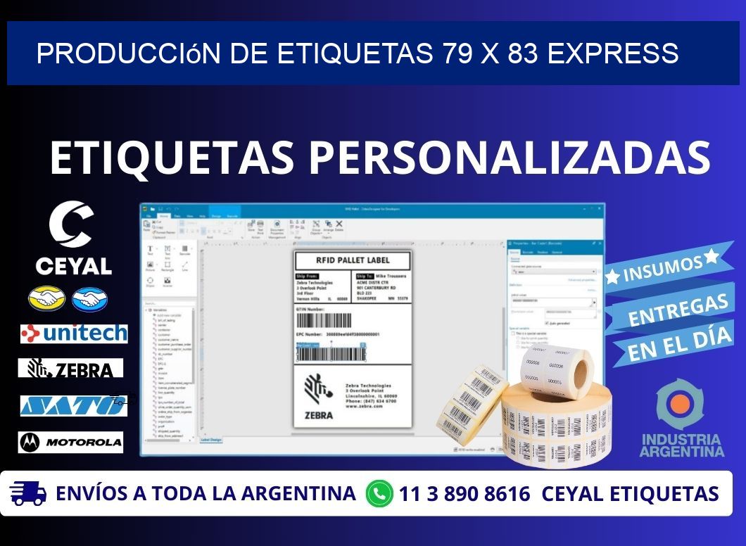 Producción de Etiquetas 79 x 83 Express