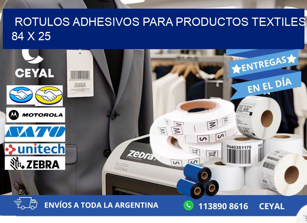 ROTULOS ADHESIVOS PARA PRODUCTOS TEXTILES 84 x 25