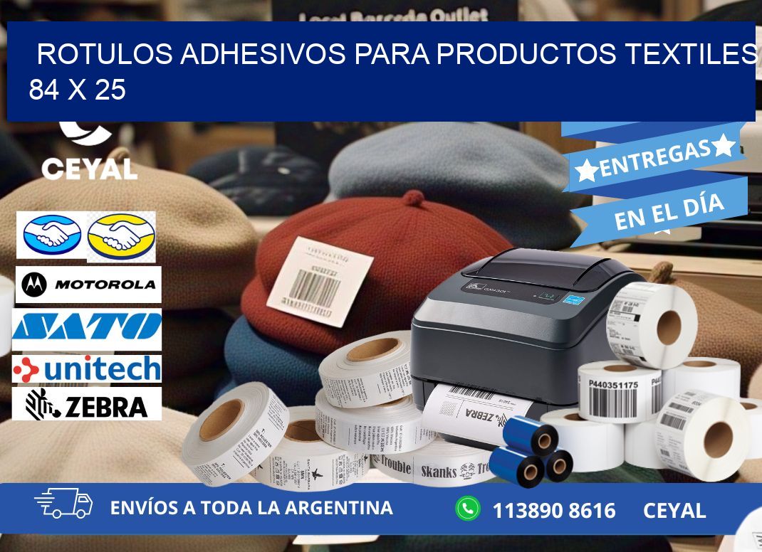 ROTULOS ADHESIVOS PARA PRODUCTOS TEXTILES 84 x 25