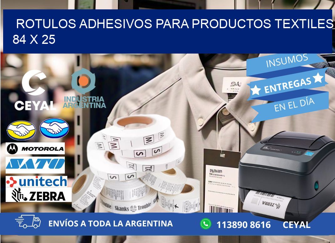 ROTULOS ADHESIVOS PARA PRODUCTOS TEXTILES 84 x 25