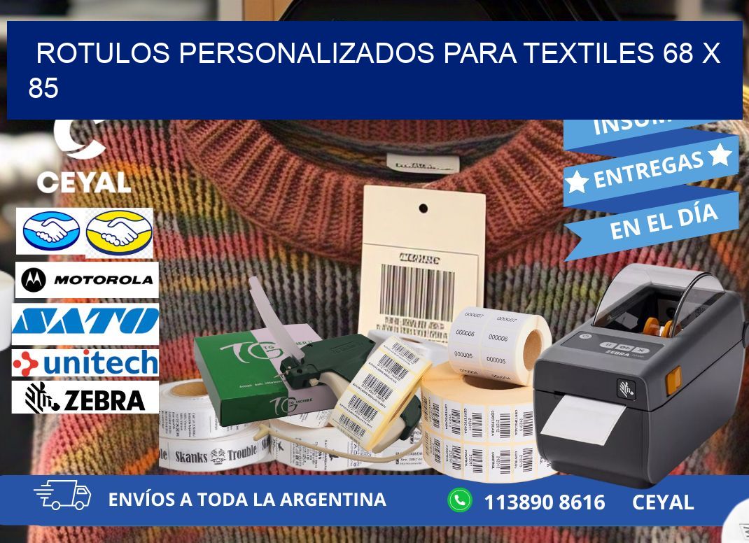 ROTULOS PERSONALIZADOS PARA TEXTILES 68 x 85