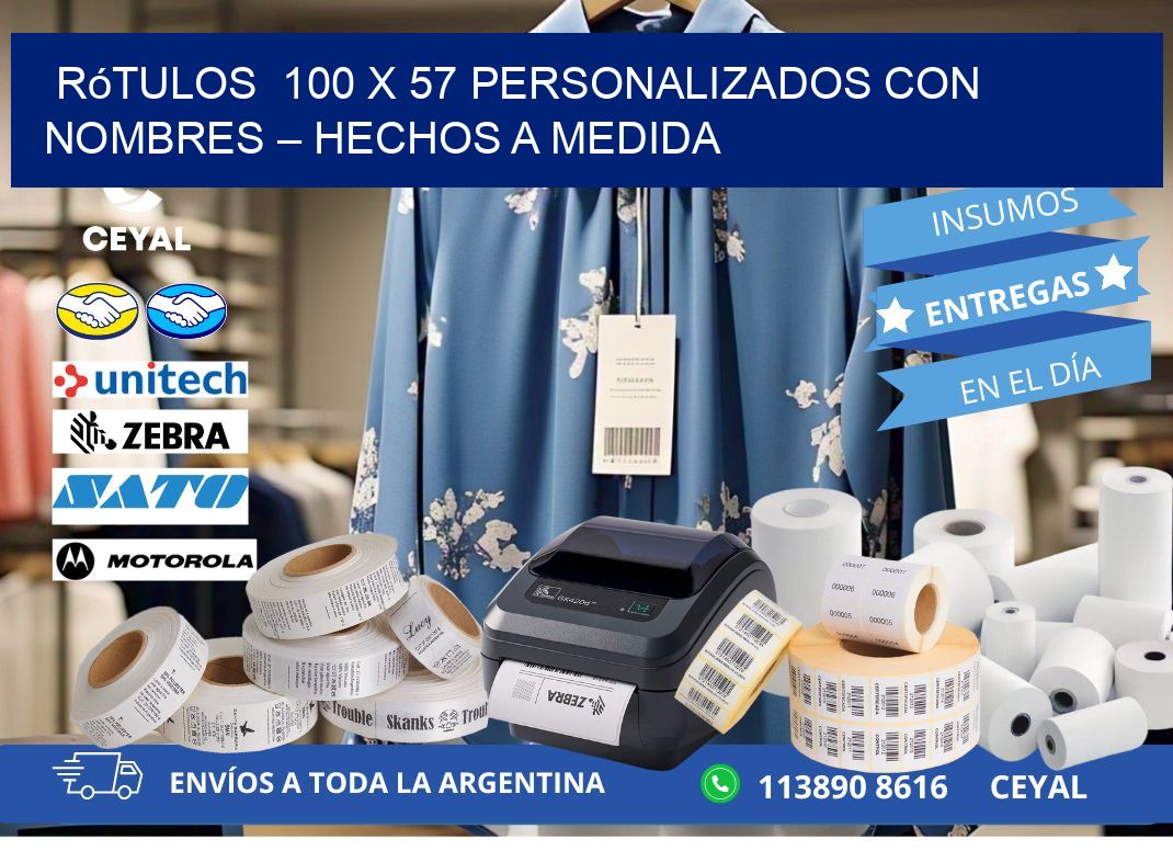 Rótulos  100 x 57 Personalizados con Nombres – Hechos a Medida