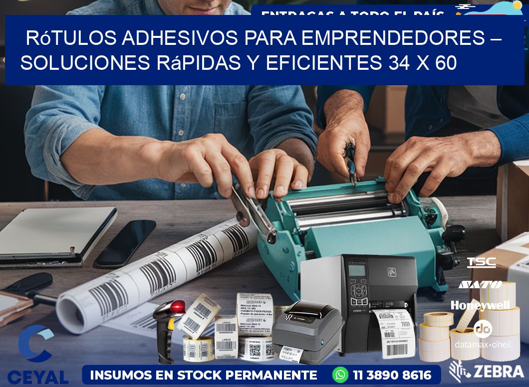 Rótulos Adhesivos para Emprendedores – Soluciones Rápidas y Eficientes 34 x 60