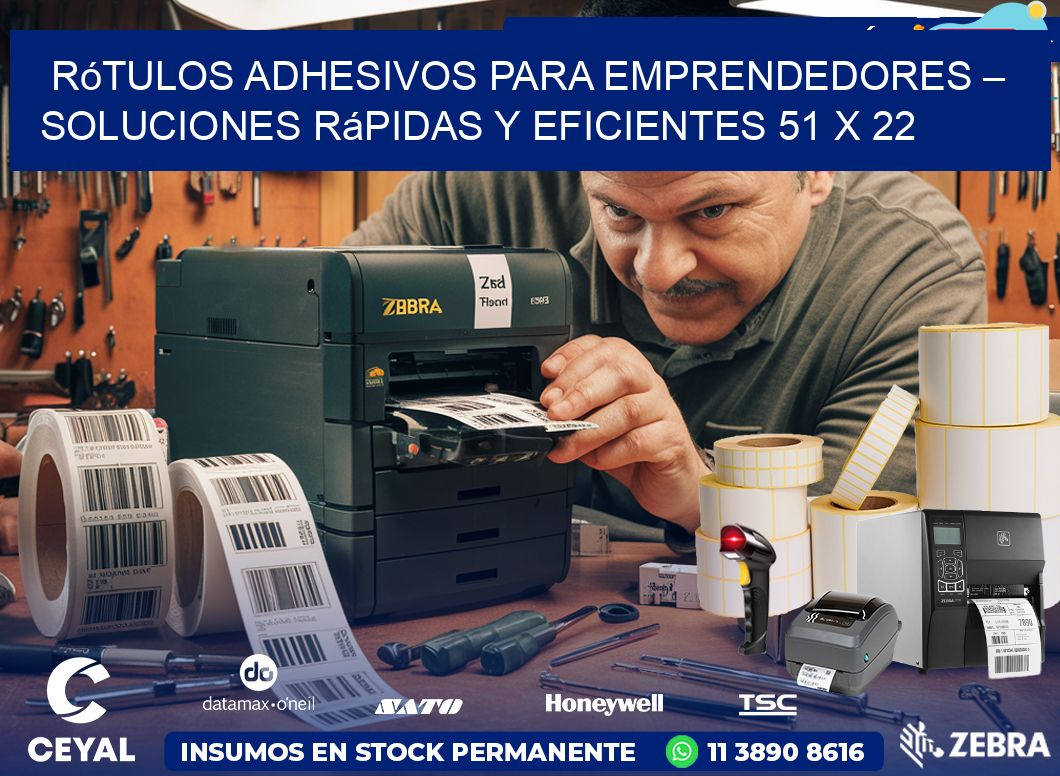 Rótulos Adhesivos para Emprendedores – Soluciones Rápidas y Eficientes 51 x 22