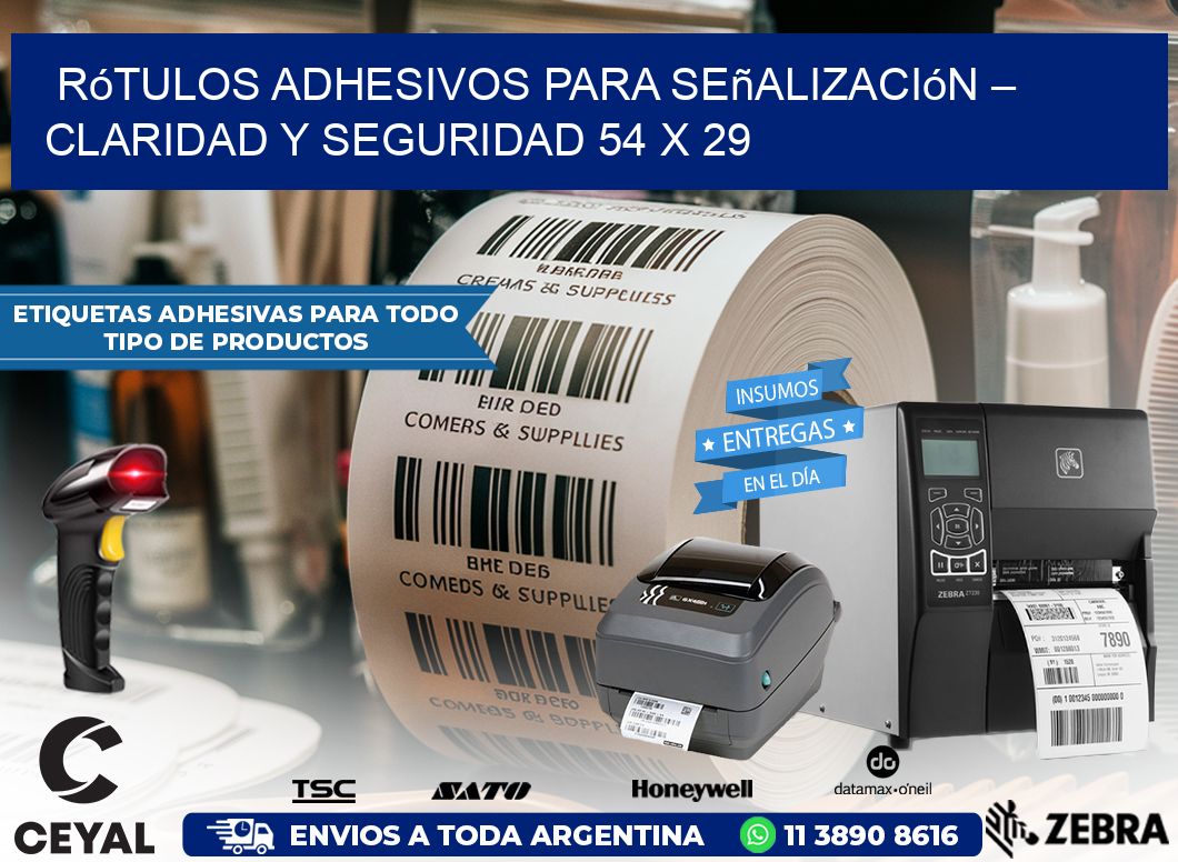 Rótulos Adhesivos para Señalización – Claridad y Seguridad 54 x 29