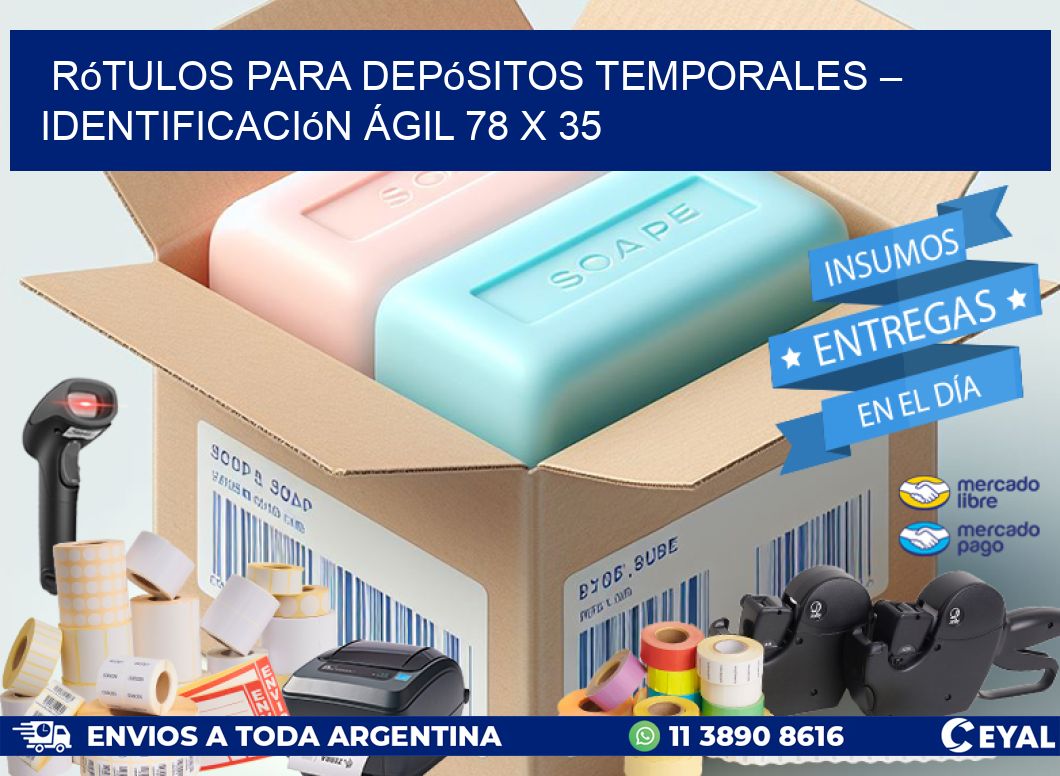 Rótulos para Depósitos Temporales – Identificación Ágil 78 x 35