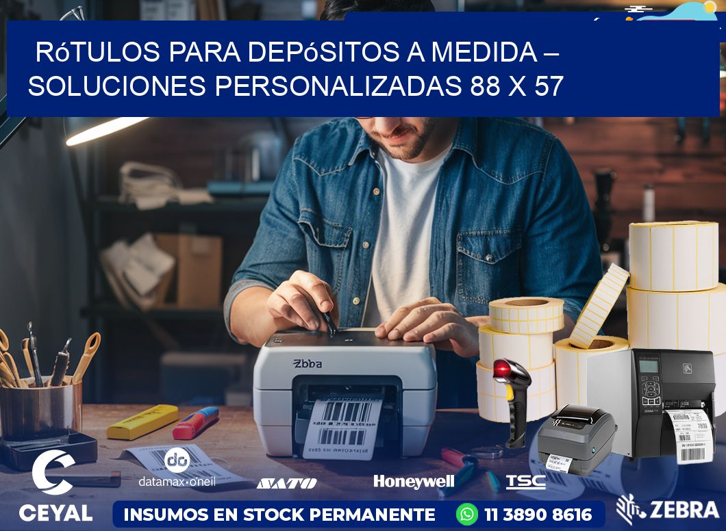 Rótulos para Depósitos a Medida – Soluciones Personalizadas 88 x 57