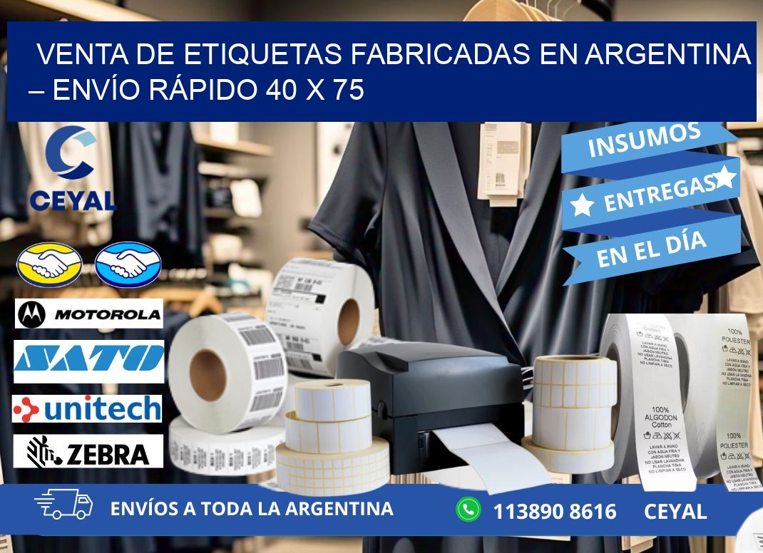 VENTA DE ETIQUETAS FABRICADAS EN ARGENTINA – ENVÍO RÁPIDO 40 x 75