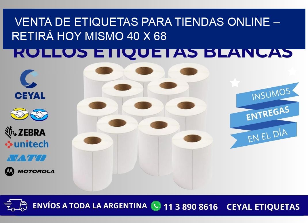 VENTA DE ETIQUETAS PARA TIENDAS ONLINE – RETIRÁ HOY MISMO 40 x 68