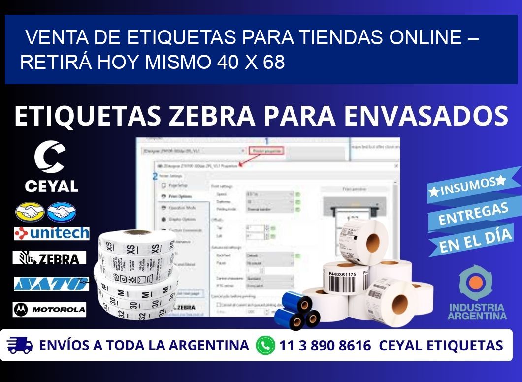 VENTA DE ETIQUETAS PARA TIENDAS ONLINE – RETIRÁ HOY MISMO 40 x 68