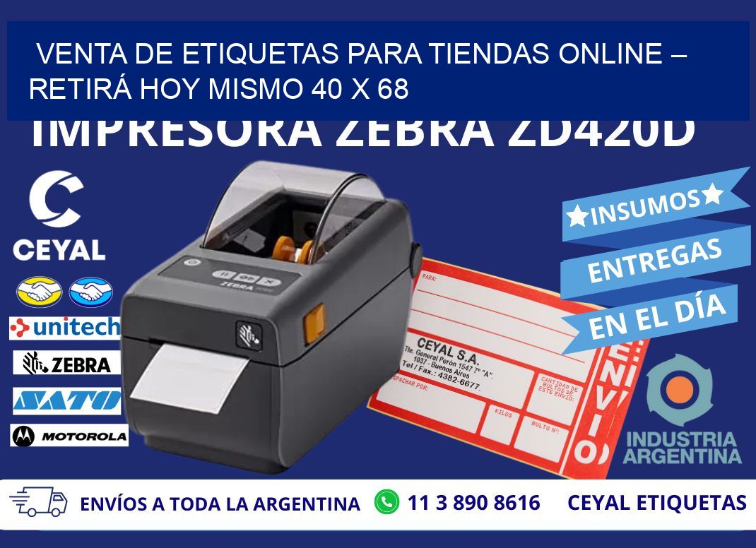 VENTA DE ETIQUETAS PARA TIENDAS ONLINE – RETIRÁ HOY MISMO 40 x 68