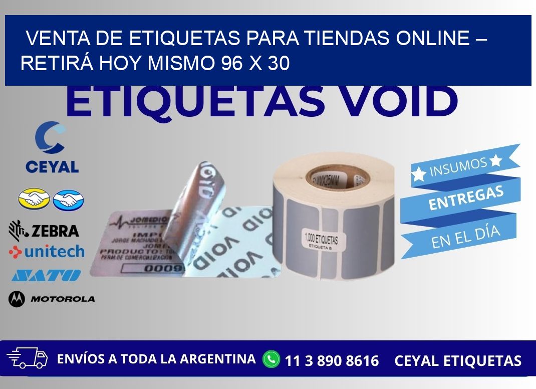 VENTA DE ETIQUETAS PARA TIENDAS ONLINE – RETIRÁ HOY MISMO 96 x 30