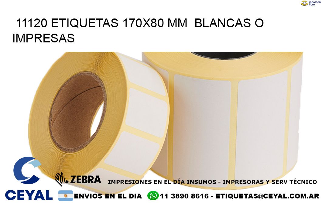 11120 ETIQUETAS 170x80 mm  BLANCAS O IMPRESAS