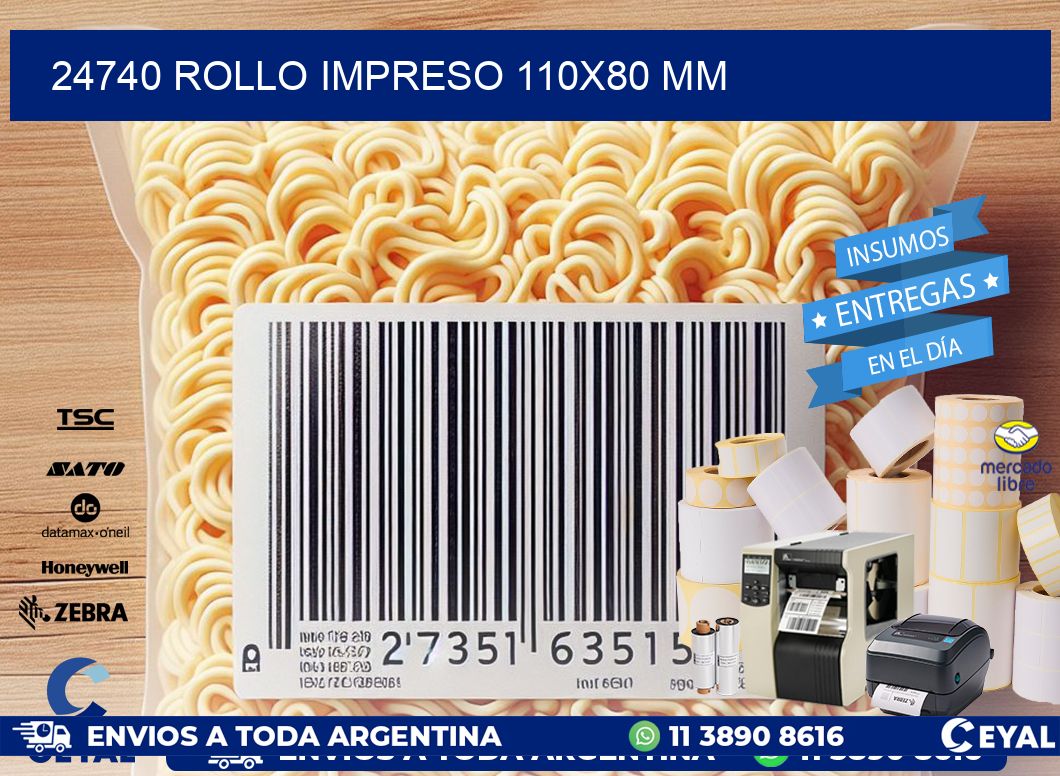 24740 ROLLO IMPRESO 110x80 mm