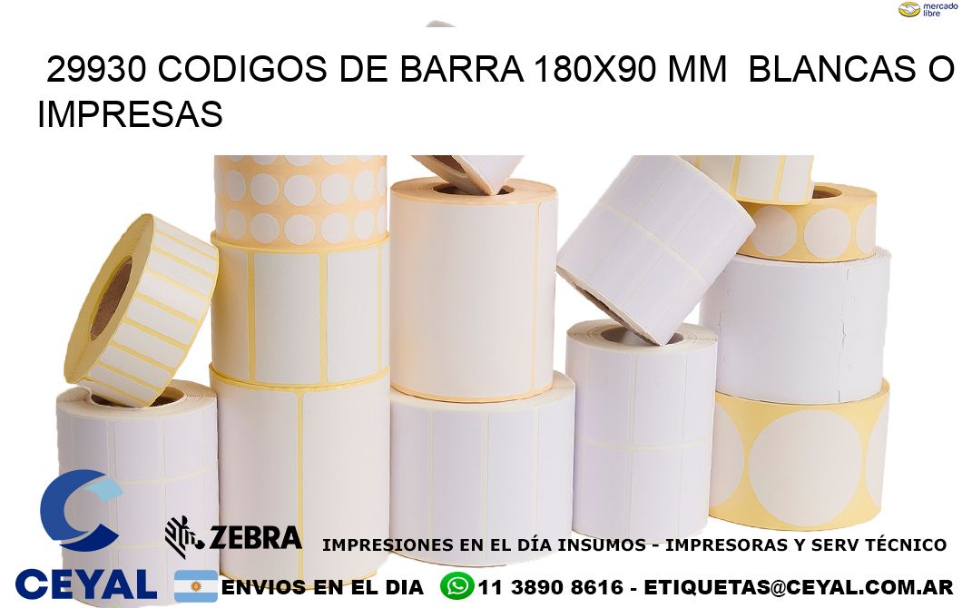 29930 CODIGOS DE BARRA 180x90 mm  BLANCAS O IMPRESAS
