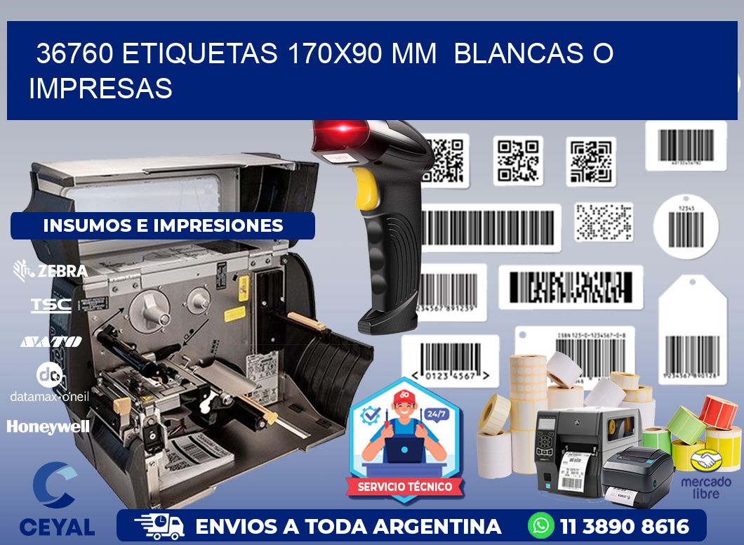 36760 ETIQUETAS 170x90 mm  BLANCAS O IMPRESAS