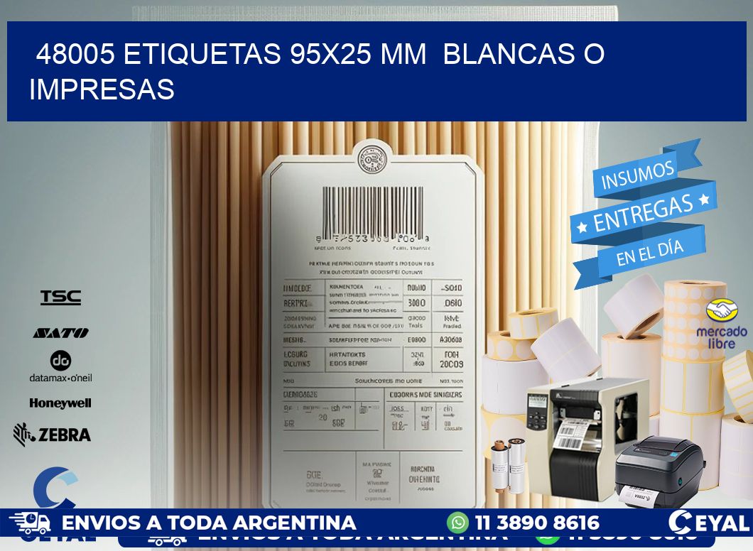 48005 ETIQUETAS 95x25 mm  BLANCAS O IMPRESAS