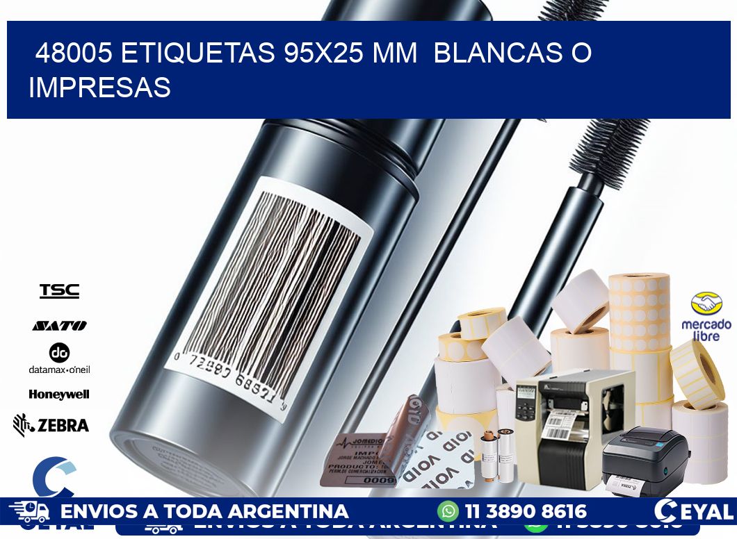 48005 ETIQUETAS 95×25 mm  BLANCAS O IMPRESAS