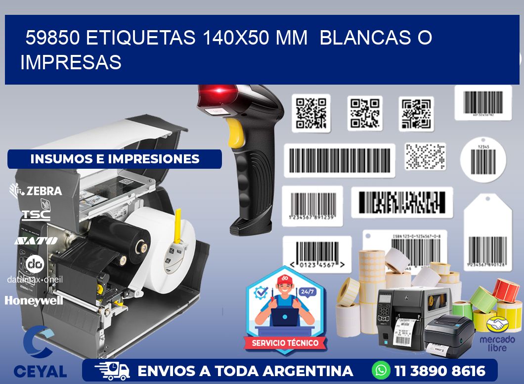 59850 ETIQUETAS 140x50 mm  BLANCAS O IMPRESAS