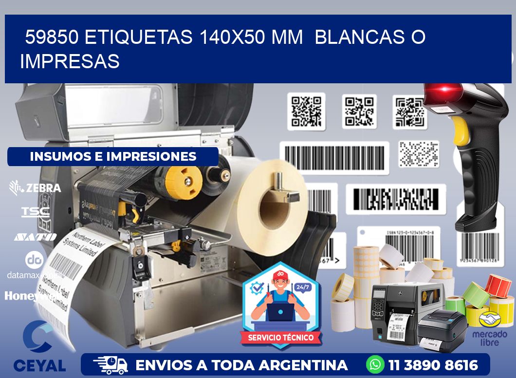 59850 ETIQUETAS 140x50 mm  BLANCAS O IMPRESAS