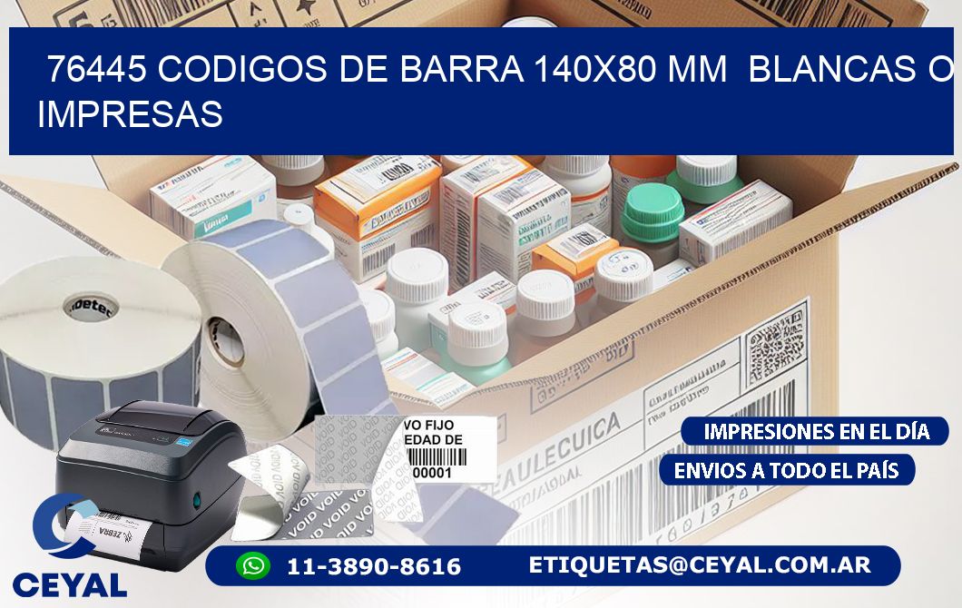 76445 CODIGOS DE BARRA 140x80 mm  BLANCAS O IMPRESAS
