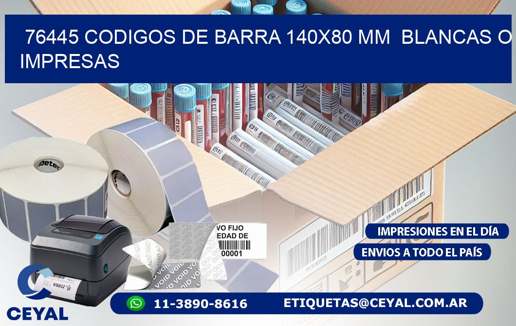76445 CODIGOS DE BARRA 140x80 mm  BLANCAS O IMPRESAS