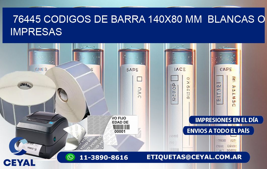 76445 CODIGOS DE BARRA 140×80 mm  BLANCAS O IMPRESAS