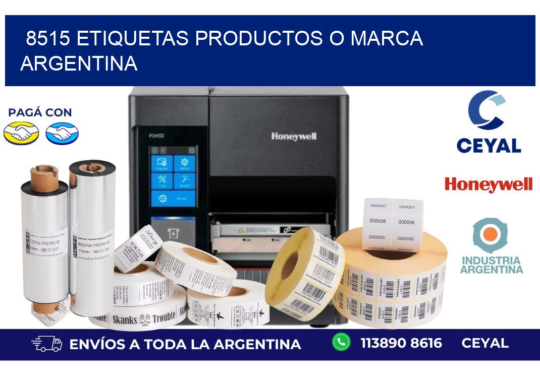 8515 ETIQUETAS PRODUCTOS O MARCA ARGENTINA