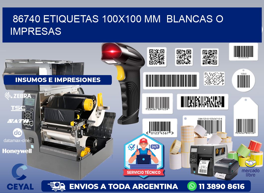 86740 ETIQUETAS 100x100 mm  BLANCAS O IMPRESAS