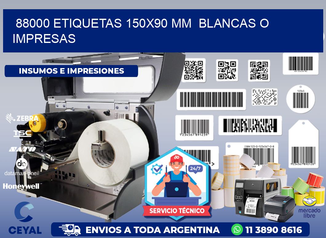 88000 ETIQUETAS 150x90 mm  BLANCAS O IMPRESAS