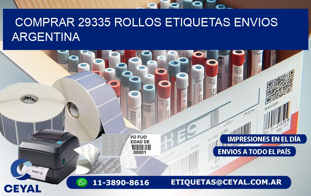 COMPRAR 29335 ROLLOS ETIQUETAS ENVIOS ARGENTINA