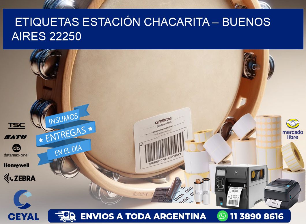 ETIQUETAS ESTACIÓN CHACARITA – BUENOS AIRES 22250