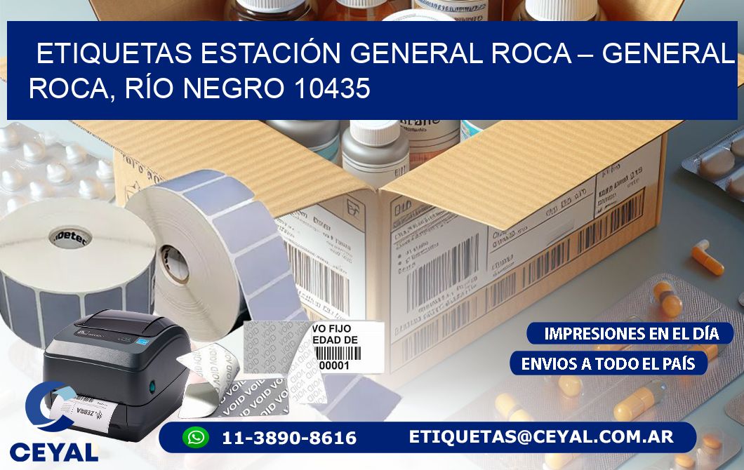 ETIQUETAS ESTACIÓN GENERAL ROCA – GENERAL ROCA, RÍO NEGRO 10435