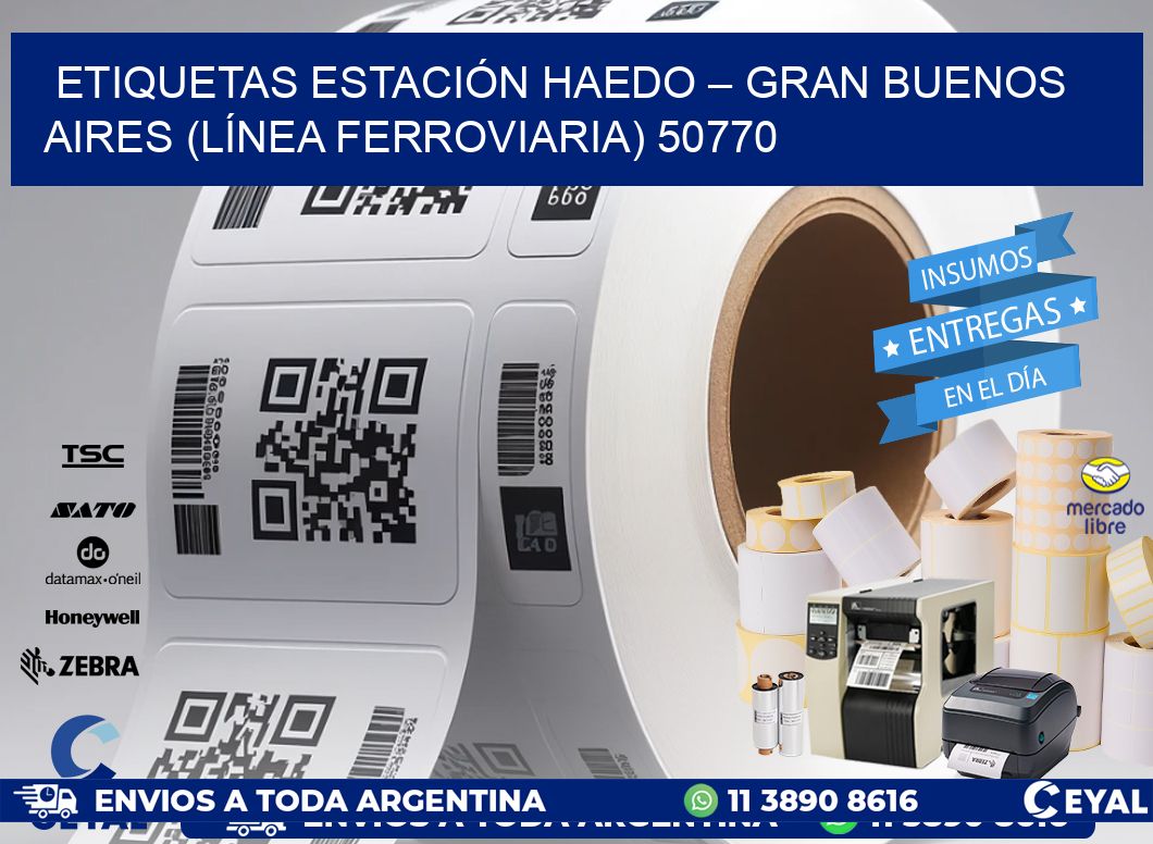 ETIQUETAS ESTACIÓN HAEDO – GRAN BUENOS AIRES (LÍNEA FERROVIARIA) 50770