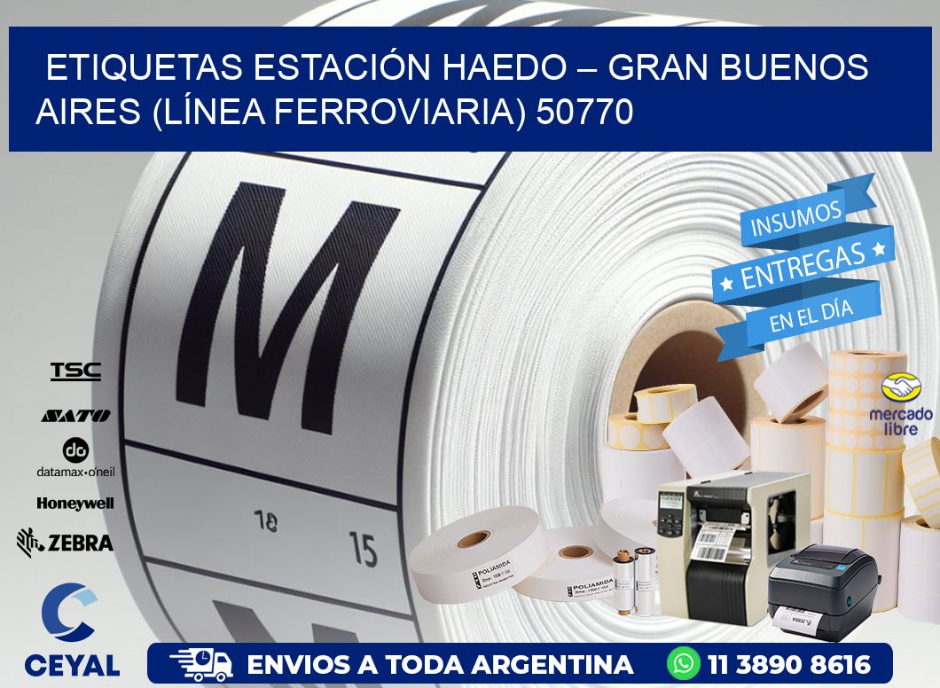 ETIQUETAS ESTACIÓN HAEDO – GRAN BUENOS AIRES (LÍNEA FERROVIARIA) 50770