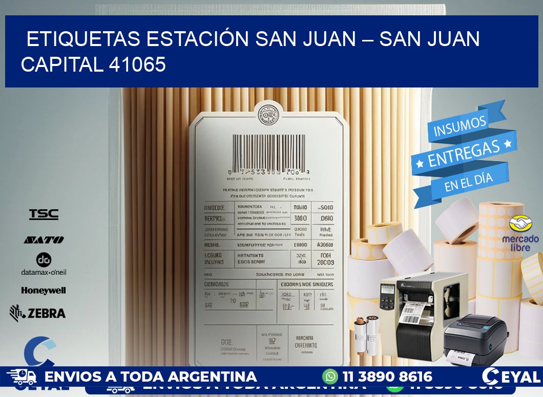 ETIQUETAS ESTACIÓN SAN JUAN – SAN JUAN CAPITAL 41065