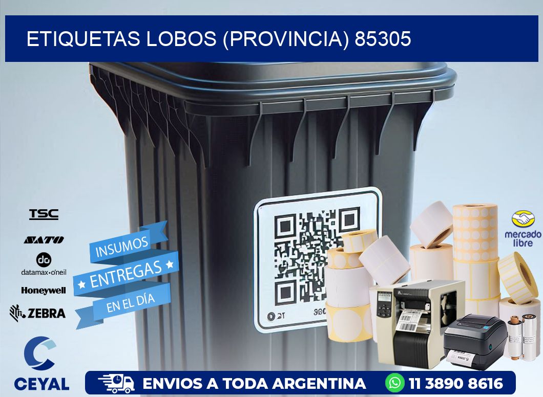 ETIQUETAS LOBOS (PROVINCIA) 85305