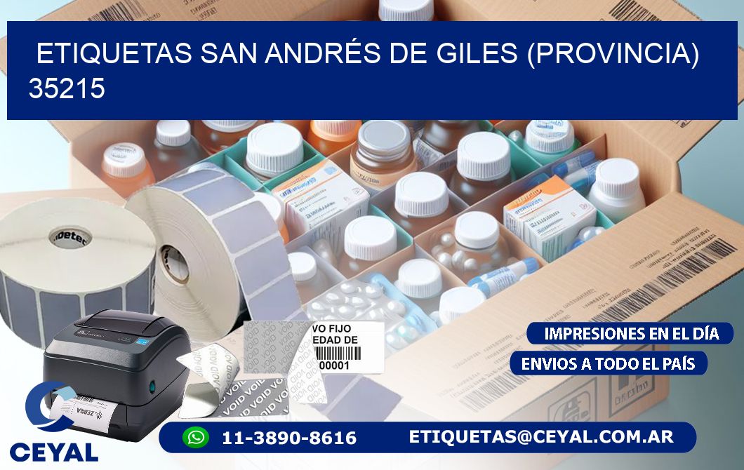 ETIQUETAS SAN ANDRÉS DE GILES (PROVINCIA) 35215